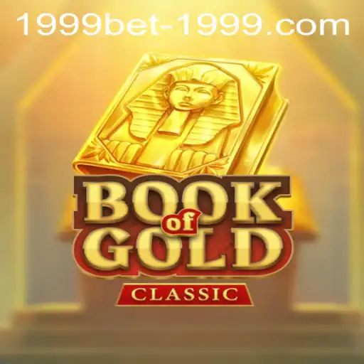 Discover the Mysteries of BookOfGoldClassic and Secure Your Victory with 1999bet PH Login