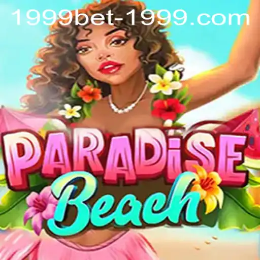 ParadiseBeach: Dive into the Ultimate Gaming Experience with 1999bet PH Login