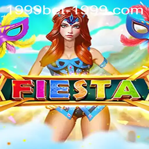 Exploring the Vibrant World of Fiesta and Navigating 1999bet PH Login