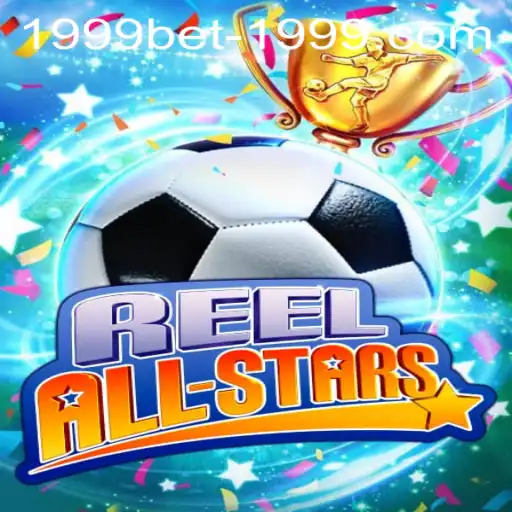 ReelAllStars and 1999bet PH Login: A Comprehensive Guide